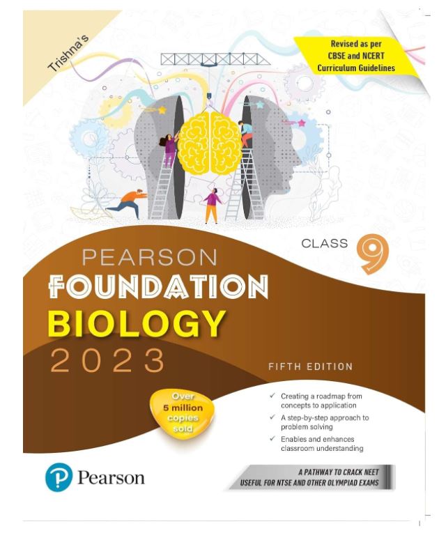 Pearson Foundation Biology Class 9, Revised as per CBSE and NCERT Curriculum Guidelines with Includes Active App -To gauge Self Preparation - 5th Edition 2023